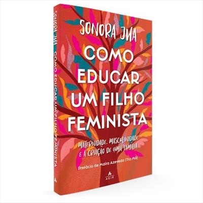 Livro Como educar um filho feminista com capa colorida e ilustração de folhas