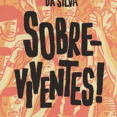 Capa de livro com título Sobre-Viventes! e ilustração de pessoas em tons laranja e rosa.