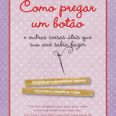 Capa de livro com título Como pregar um botão em tons roxo e rosa com botões vermelhos nas pontas