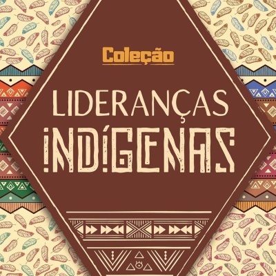 Capa de livro étnico com texto Coleção Lideranças Indígenas