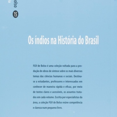 Capa azul clara do livro Os índios na História do Brasil da coleção FGV de Bolso
