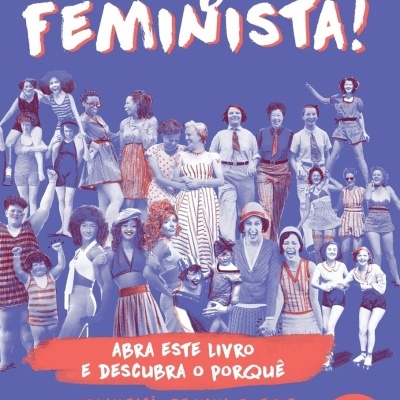 Capa de livro você já é FEMINISTA! com imagens de mulheres vintage e vários textos