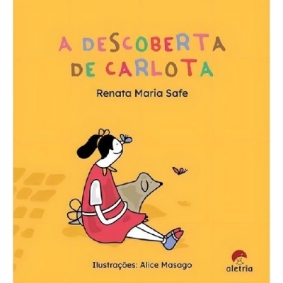 Capa do livro A Descoberta de Carlota com ilustração de menina e cão