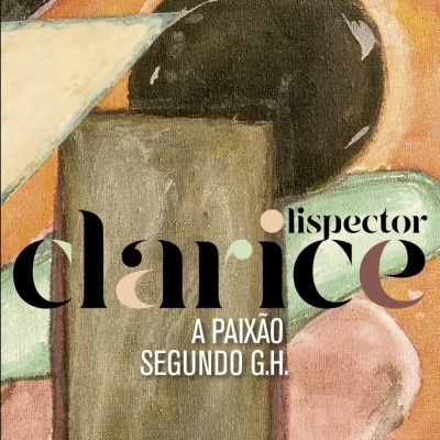 Capa de livro abstrata com texto em português e nome da autora Clarice Lispector