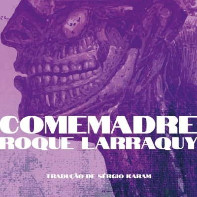 Capa de livro com figura esquelética roxa e texto COMEMADRE ROQUE LARRAQUY