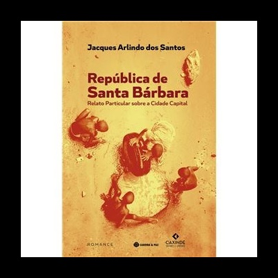 Capa do livro República de Santa Bárbara com ilustração e texto em amarelo e vermelho