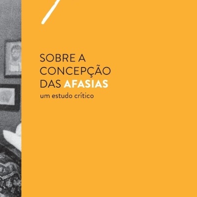 Capa de livro amarelo com texto sobre afasias e Freud