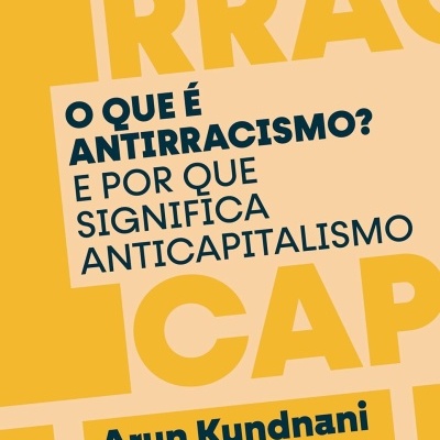 Capa de livro amarelo com texto sobre antirracismo e anticapitalismo