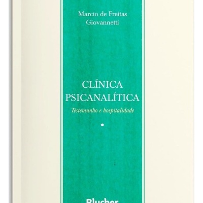 Capa de livro branco com retângulo verde e texto sobre clínica psicanalítica
