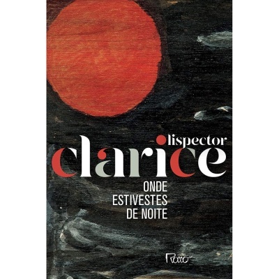 Livro Onde estivestes de noite de Clarice Lispector com capa preta e círculo vermelho
