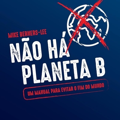 Capa de livro Não Há Planeta B com design azul, branco e vermelho e desenho de planeta riscados