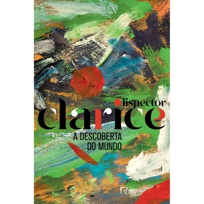 Capa colorida de livro com texto Lispector Clarice A DESCOBERTA DO MUNDO