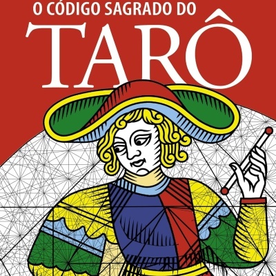 Capa de livro O Código Sagrado do Tarô com figura colorida de baralho de tarô e fundo vermelho