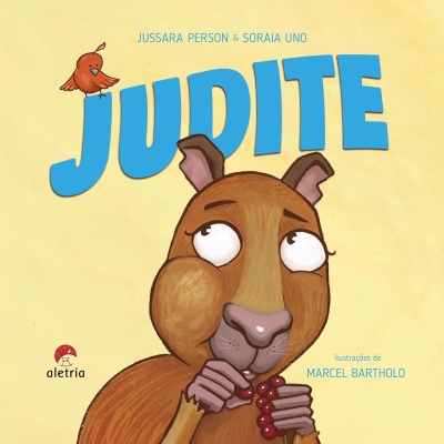 Capa de livro infantil com ilustração de animal e pássaro, título JUDITE em letras azuis