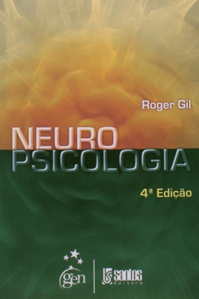 Capa de livro NEUROPSICOLOGIA de Roger Gil, 4ª Edição.