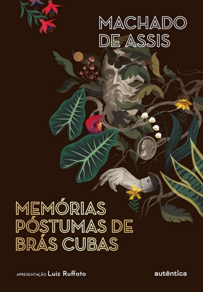 Capa de livro com título Memórias Póstumas de Brás Cubas e ilustração de folhas, flores e uma mão.