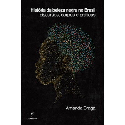 Capa do livro História da beleza negra no Brasil com ilustração colorida de rosto de mulher