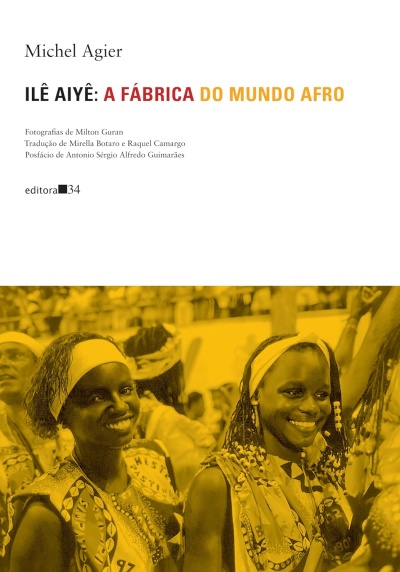 Capa do livro ILÊ AIYÊ: A FÁBRICA DO MUNDO AFRO com foto de mulheres afro em trajes culturais.