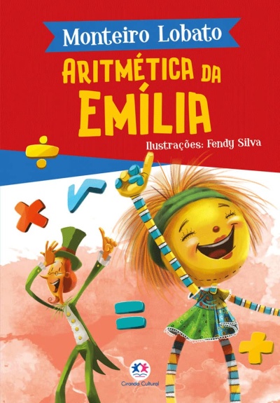 Capa de livro infantil ARITMÉTICA DA EMÍLIA com personagens animados e símbolos matemáticos