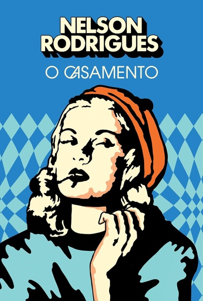 Capa de livro ou cartaz com ilustração pop art de mulher e texto NELSON RODRIGUES O CASAMENTO