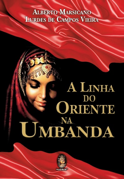 Capa de livro A Linha do Oriente na Umbanda com rosto de mulher com véu e joias douradas sobre fundo preto e tecidos vermelhos