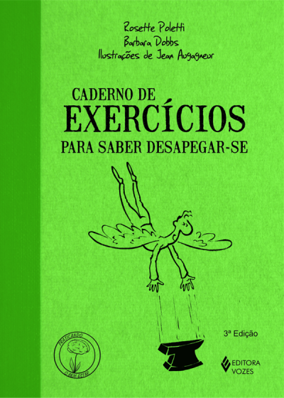 Capa verde de livro intitulada Caderno de Exercícios para Saber Desapegar-se com ilustração e texto.