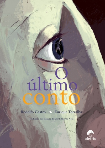 Capa de livro O último conto com rosto e olho ilustrados e texto em português