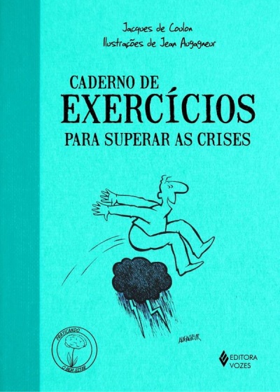 Capa azul de livro Caderno de Exercícios para Superar as Crises com ilustração e texto em preto