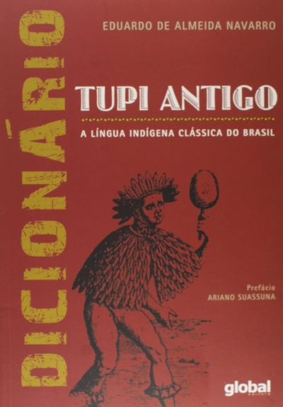 Capa vermelha de livro com título Dicionário Tupi Antigo e ilustração indígena.