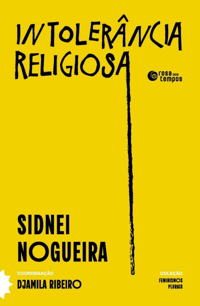 Capa de livro amarela com texto preto Intolerância Religiosa e nomes de autores