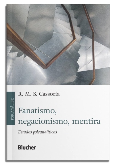 Capa de livro com título Fanatismo, negacionismo, mentira e imagem abstrata de escada cinza com corrimão castanho