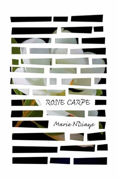 Capa de livro com flor branca e texto manuscrito RONE CARPE e Marie NDiaye