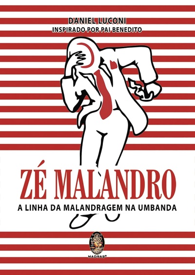 Capa de livro com ilustração e texto sobre Zé Malandro na Umbanda