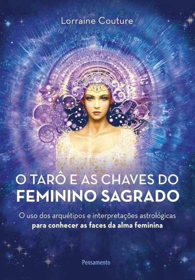 Capa do livro O TARÔ E AS CHAVES DO FEMININO SAGRADO com figura feminina e fundo azul estrelado