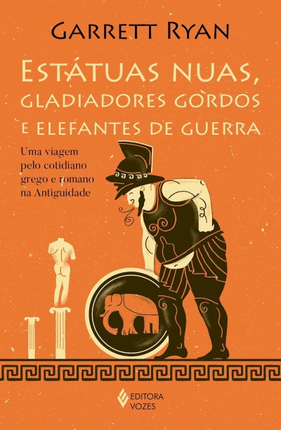 Capa de livro laranja com título, autor e ilustração de gladiador e estátua grega.
