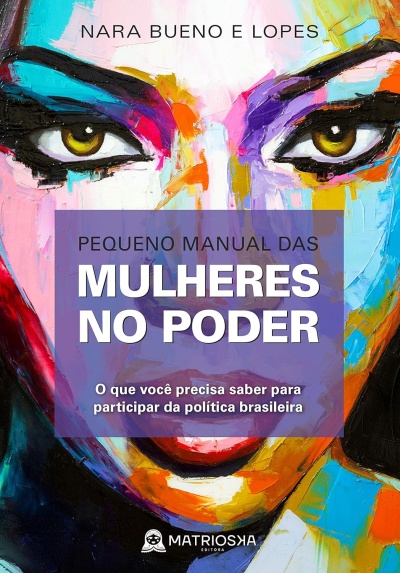 Capa de livro colorida com rosto feminino abstrato e textos sobre mulheres no poder