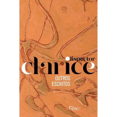 Capa de livro Clarice Lispector Outros Escritos tons terracota