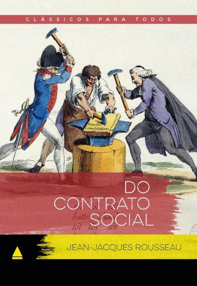 Capa do livro Do Contrato Social com ilustração de três homens martelando um livro