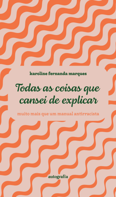 Capa de livro Todas as coisas que cansei de explicar com padrão laranja e bege