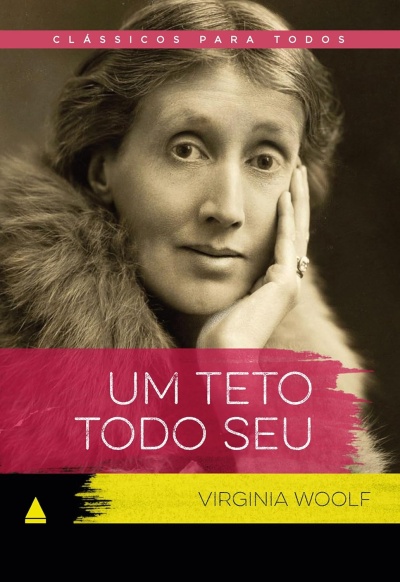 Capa de livro com fotografia de mulher com casaco de pelo, texto UM TETO TODO SEU e autor Virginia Woolf.
