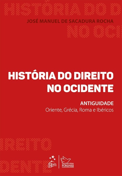 Capa de livro vermelha com título História do Direito no Ocidente e autor José Manuel de Sacadura Rocha