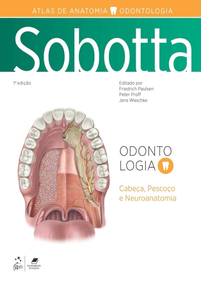 Capa de livro Sobotta Atlas de Anatomia Odontologia com ilustração da boca humana