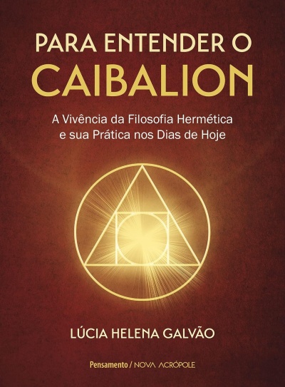 Capa de livro Para Entender o Caibalion com símbolo geométrico dourado e fundo castanho.