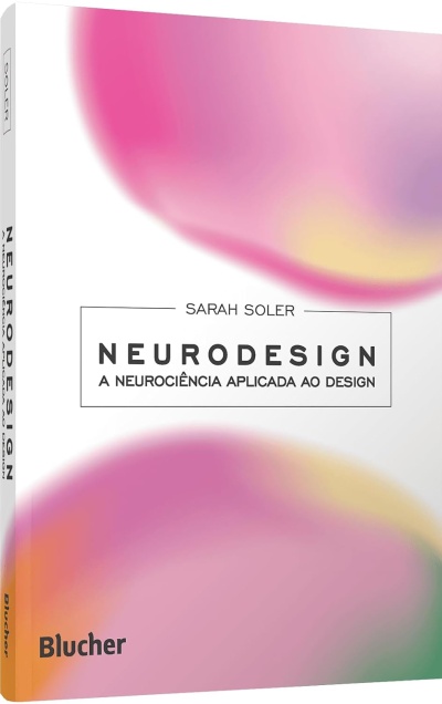 Livro Neurodesign de Sarah Soler com capa branca e detalhes em degradê de cores
