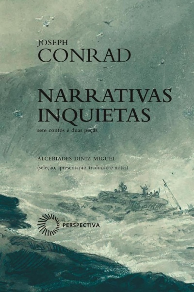 Capa de livro NARRATIVAS INQUIETAS de Joseph Conrad com imagem de mar agitado e barco