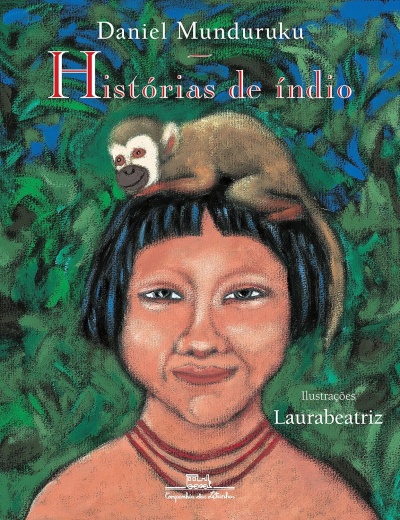 Capa do livro Histórias de índio com ilustração de índio e macaco