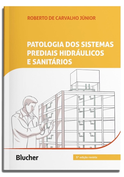 Livro Patologia dos Sistemas Prediais Hidráulicos e Sanitários