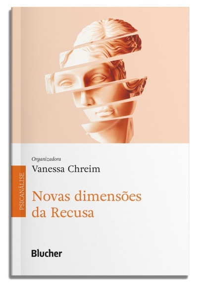 Capa de livro Novas dimensões da Recusa com busto clássico partido em fatias e texto em branco e laranja