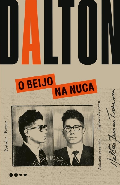 Cartaz do filme Dalton O Beijo Na Nuca com fotografia policia de homem de óculos
