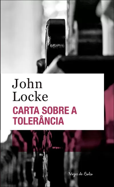 Capa de livro Carta sobre a Tolerância de John Locke com imagem de corrimão em ferro.